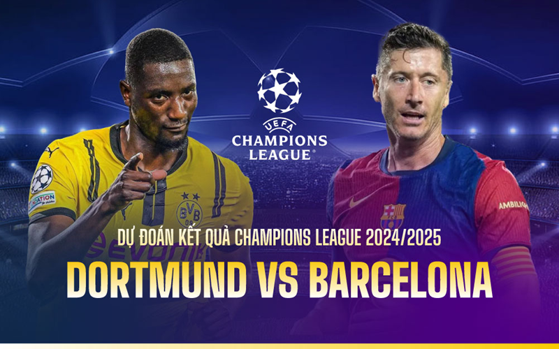 Đội hình dự kiến của Dortmund vs Barcelona