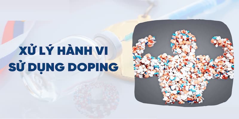 Kiểm tra doping là gì? Các cầu thủ bị xử phạt do sử dụng chất cấm