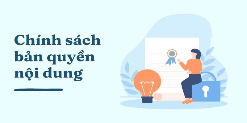 Hiểu rõ về chính sách bản quyền